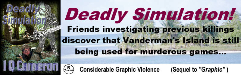 Deadly Simulation - Friends discover that 
					gruesome murders continue on Vanderman's Island.